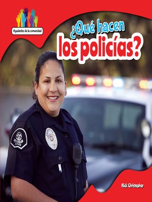 cover image of ¿Qué hacen los policías? (What Do Police Officers Do?)